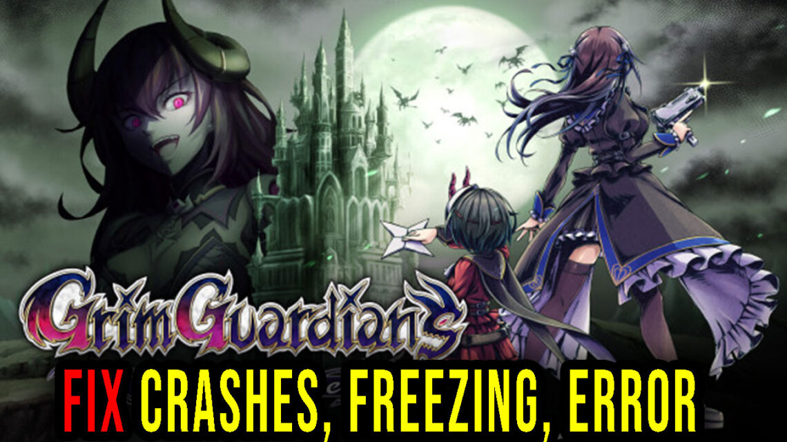 Gal Guardians: Demon Purge – Crashes, freezing, error codes, and launching problems – fix it!