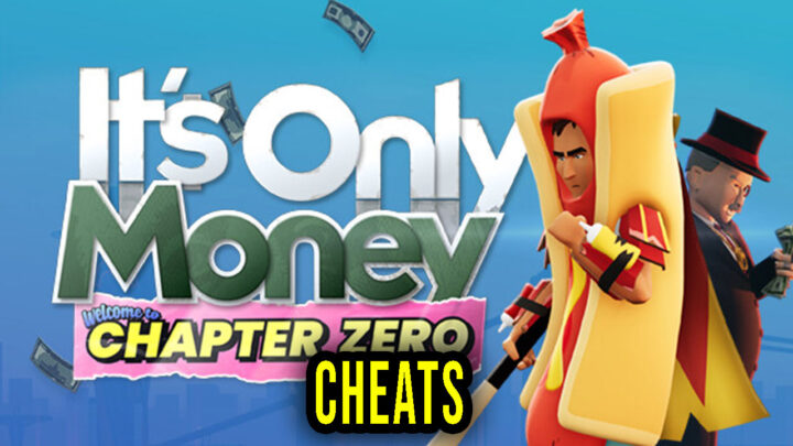 It’s Only Money – Cheats, Trainers, Codes