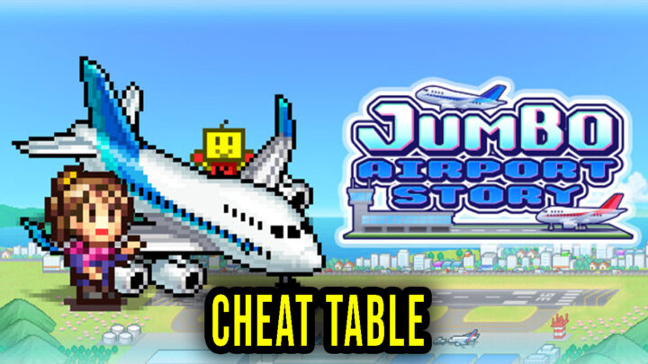 Jumbo Airport Story – Cheat Table for Cheat Engine