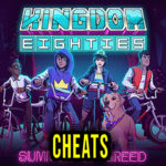 Kingdom Eighties Cheats
