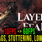 Layers of Fear Lag
