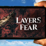 Layers of Fear Mobile