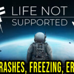 Life Not Supported Crash