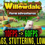 Life-in-Willowdale-Farm-Adventures-Lag