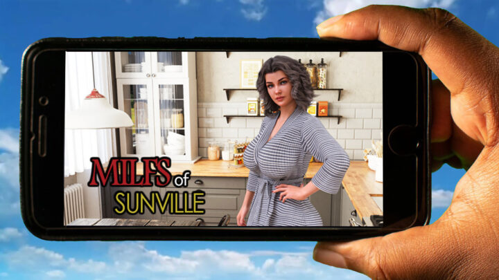 MILFs of Sunville Mobile – How to play on an Android or iOS phone?
