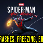 Marvel's Spider-Man: Miles Morales - Crashes, freezing, error codes, and launching problems - fix it!