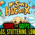 Mr.-Suns-Hatbox-Lag