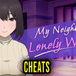 My Neighbor’s Lonely Wife 2 Cheats