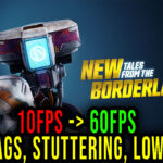 New-Tales-from-the-Borderlands-Lag