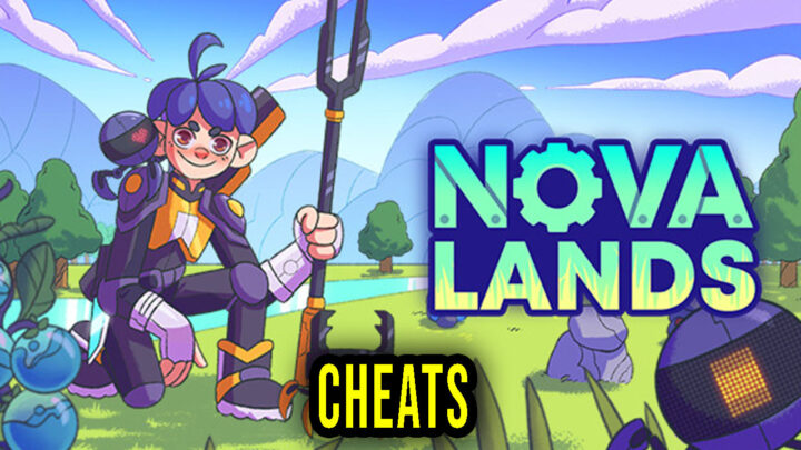 Nova Lands – Cheats, Trainers, Codes