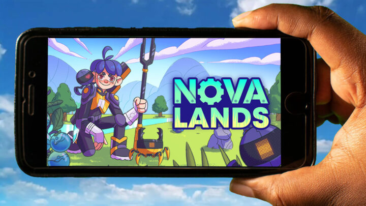 Nova Lands Mobile – How to play on an Android or iOS phone?