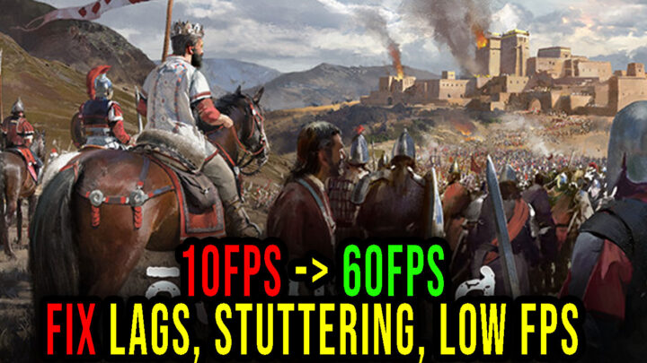 Old World – Lags, stuttering issues and low FPS – fix it!
