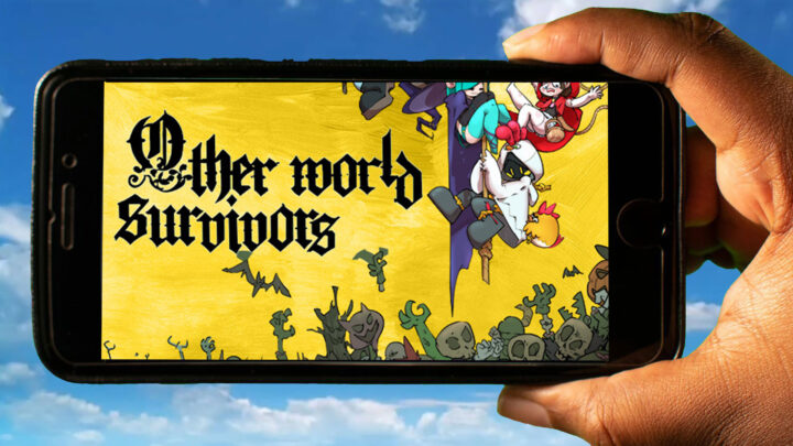 Other World Survivors Mobile – How to play on an Android or iOS phone?