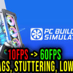 PC-Building-Simulator-2-Lag