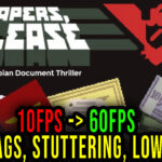 Papers-Please-Lag