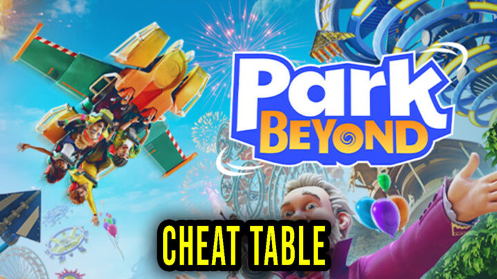 Park Beyond – Cheat Table for Cheat Engine