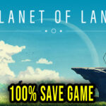 Planet-of-Lana-100-Save-Game