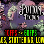 Potion-Tycoon-Lag