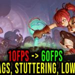 Potionomics - Lags, stuttering issues and low FPS - fix it!