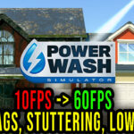 PowerWash-Simulator-Lag