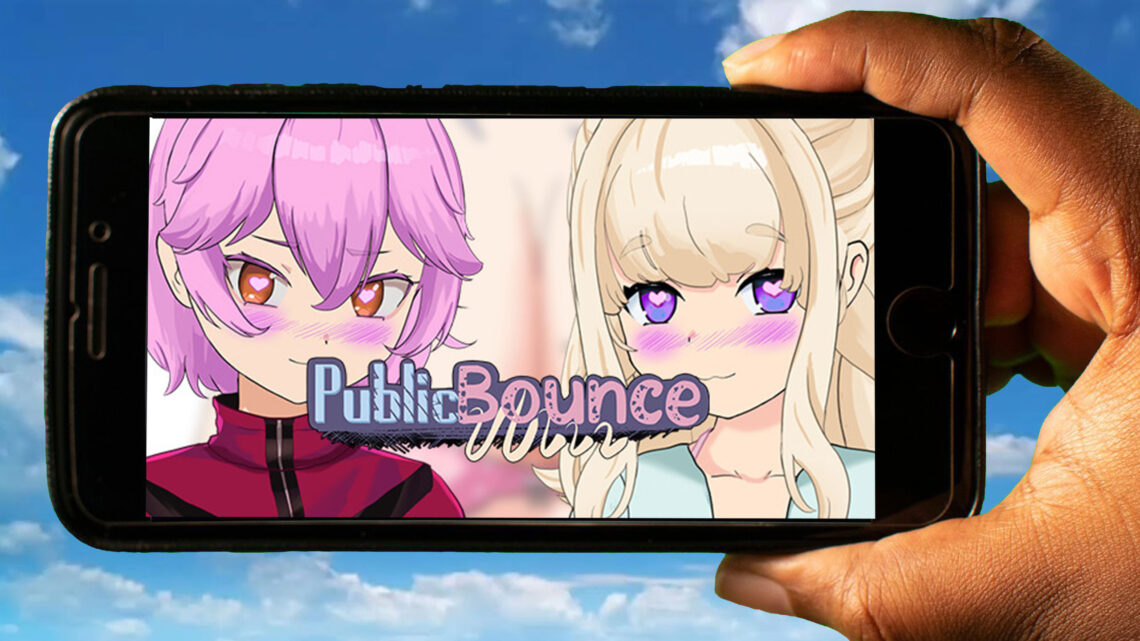 Public Bounce Mobile – How to play on an Android or iOS phone?