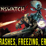 Ravenswatch - Crashes, freezing, error codes, and launching problems - fix it!