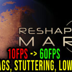 Reshaping-Mars-Lag