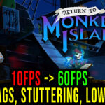 Return-to-Monkey-Island-Lag