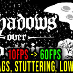 Shadows-Over-Loathing-Lag