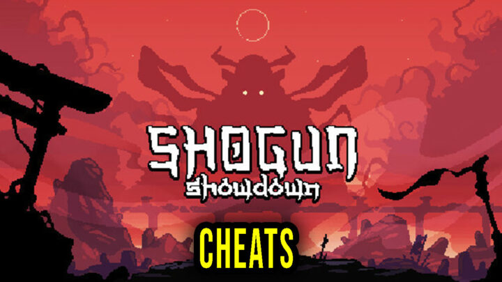 Shogun Showdown – Cheats, Trainers, Codes