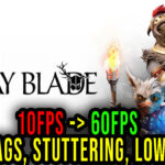 Stray-Blade-Lag