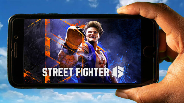 Street Fighter 6 Mobile – How to play on an Android or iOS phone?