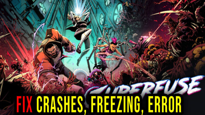 Superfuse – Crashes, freezing, error codes, and launching problems – fix it!