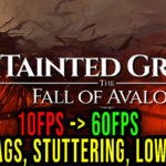 Tainted-Grail-The-Fall-of-Avalon-Lag