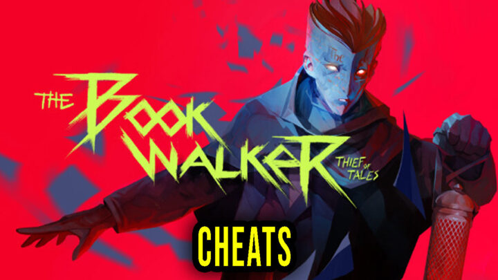 The Bookwalker – Cheats, Trainers, Codes