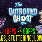 The-Outbound-Ghost-Lag