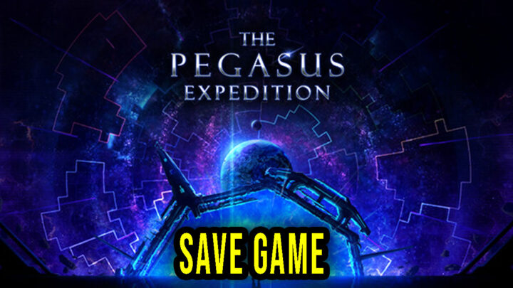 The Pegasus Expedition – Save Game – location, backup, installation