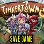 Tinkertown Save Game