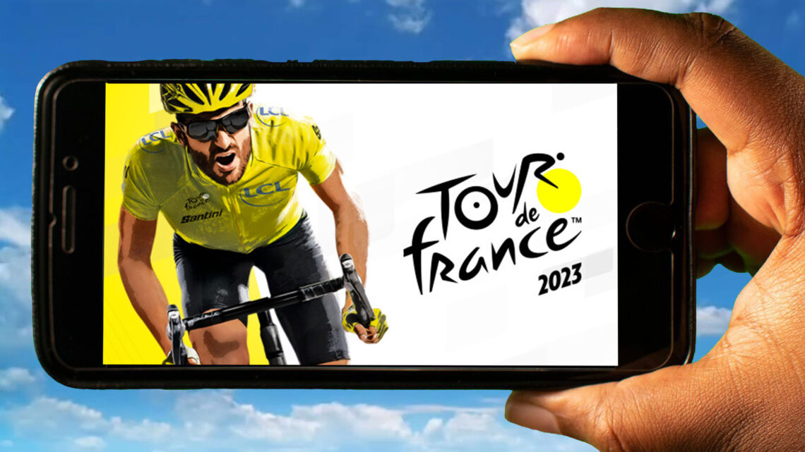 Tour de France 2023 Mobile – How to play on an Android or iOS phone?