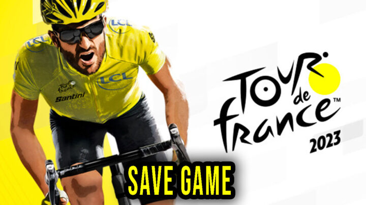 Tour de France 2023 – Save Game – location, backup, installation