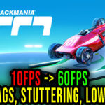 Trackmania-Lag