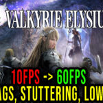 VALKYRIE-ELYSIUM-Lag