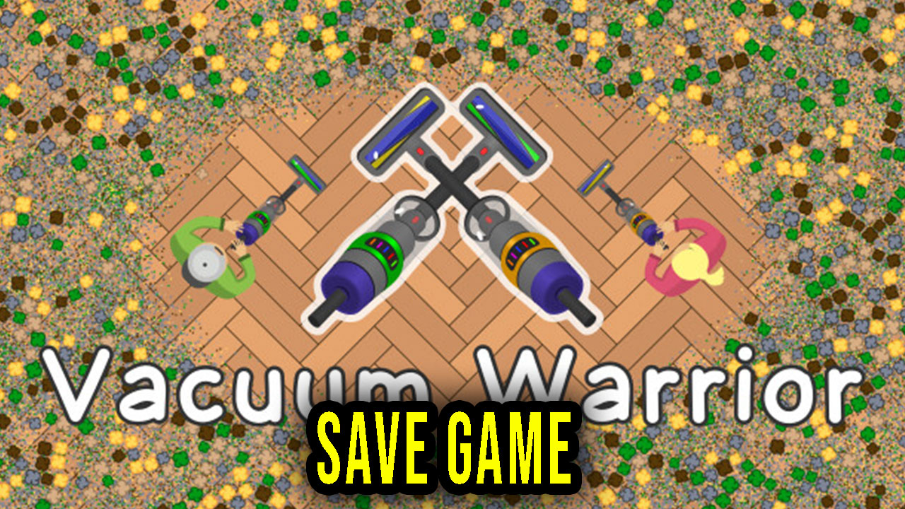 Vacuum Warrior Save Game location, backup, installation Games Manuals
