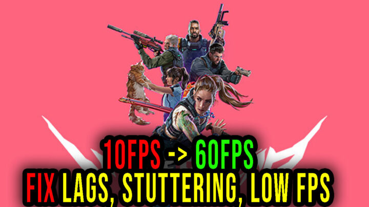 Wanted: Dead – Lags, stuttering issues and low FPS – fix it!