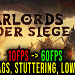 Warlords-Under-Siege-Lag