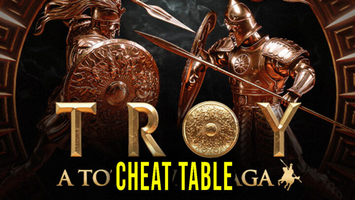A Total War Saga: TROY – Cheat Table for Cheat Engine