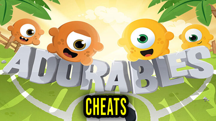 Adorables – Cheats, Trainers, Codes