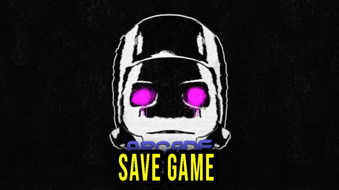 Arcadegeddon – Save Game – location, backup, installation