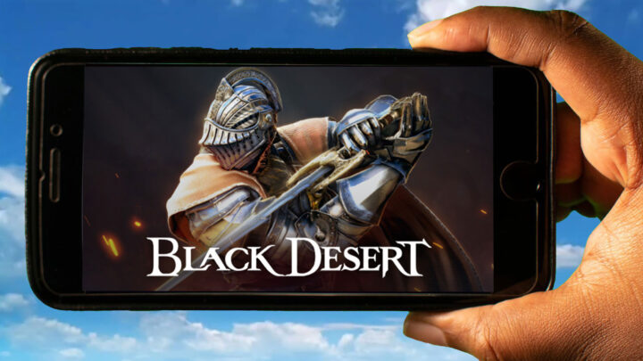 Black Desert Mobile – How to play on an Android or iOS phone?