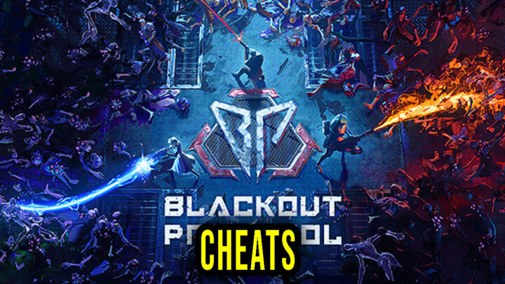 Blackout Protocol – Cheats, Trainers, Codes